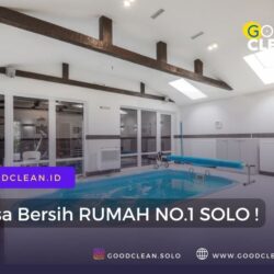 goodclean solo jasa bersih rumah dan kost solo termurah